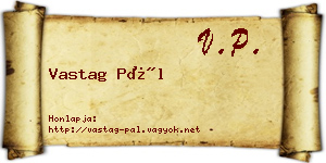 Vastag Pál névjegykártya